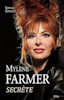 Livre - Mylène Farmer secrète - Sophie Girault