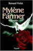 Livre - Mylène Farmer - Bernard Violet