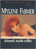 Livre - Mylène Farmer Ainsi soit-elle - Philippe Séguy