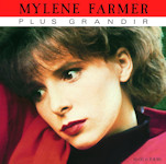 Mylène Farmer Maxi 45 Tours Plus Grandir Réédition 2017