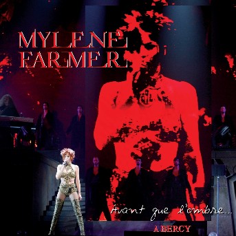 Mylène Farmer Avant que l'ombre... à Bercy