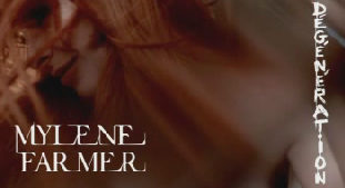 Mylène Farmer Dégénération Clip Teaser N°2