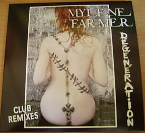 Mylène Farmer Dégénération