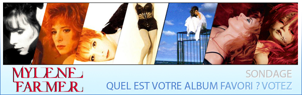 Votez pour votre album favori sur mylene.net