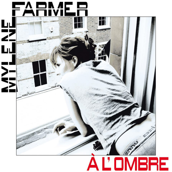 Mylène Farmer A l'ombre