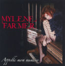 Mylène Farmer Appelle mon numéro