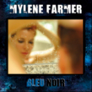 Mylène Farmer Bleu Noir