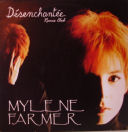 Single Désenchantée (1991) - Maxi 45 Tours France