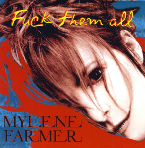 Mylène Farmer CD Promo Fuck them all