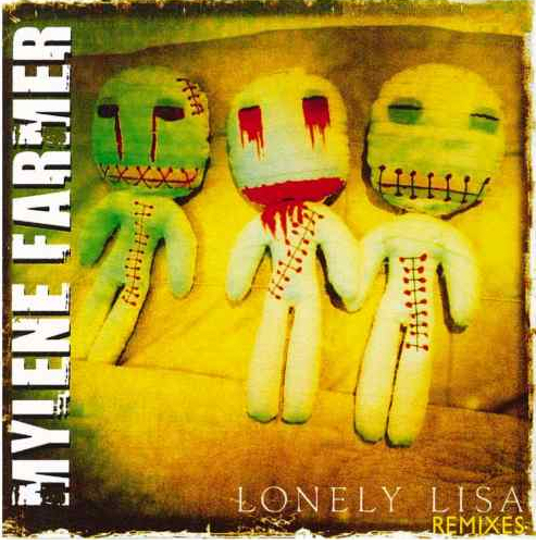 Mylène Farmer Lonely Lisa