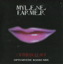 Mylène Farmer Optimistique-moi CD Promo France
Opti-Mystic Radio Mix