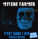 Mylène Farmer C'est dans l'air Club Remix Tiësto CD Promo