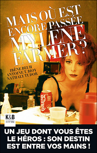 Livre Mais où est encore passée Mylène Farmer?