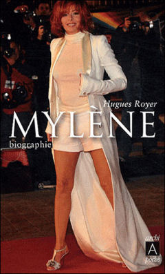 Livre Mylène Farmer Mylène Hugues Royer